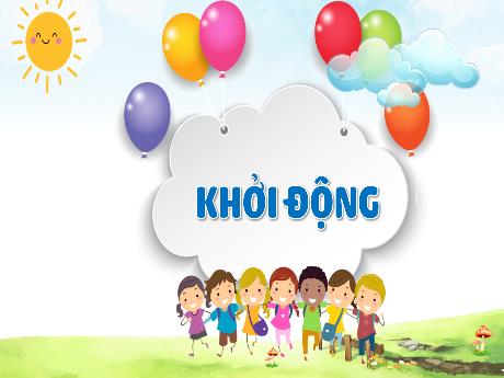Bài giảng Tiếng Việt 1 (Kết nối tri thức) - Bài 6: Lớp học của em (Tiết 1) - Lê Thị Như Tâm