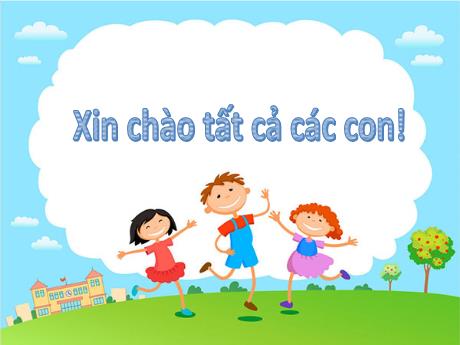 Bài giảng Tiếng Việt 2 (Kết nối tri thức) - Bài 3: Các thành phần của phép cộng, phép trừ - Năm học 2024-2025 - Nguyễn Thị Thu
