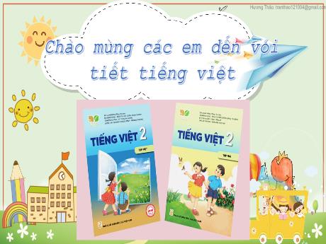 Bài giảng Tiếng Việt 2 (Kết nối tri thức) - Bài: Mùa vàng - Năm học 2023-2024 - Nguyễn Thị Tịnh