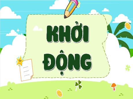 Bài giảng Tiếng Việt 5 (Kết nối tri thức) - Bài (Luyện từ và câu): Luyện tập về danh từ, động từ, tính từ - Nguyễn Thị Thủy