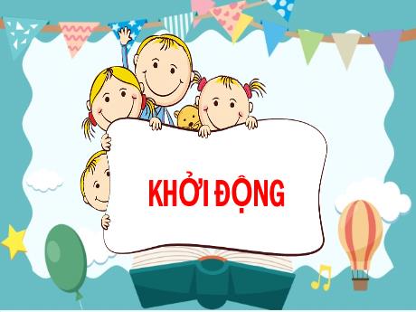 Bài giảng Toán 4 (Kết nối tri thức) - Bài 44: Chia số có hai chữ số - Năm học 2024-2025 - Nguyễn Khoa Thương